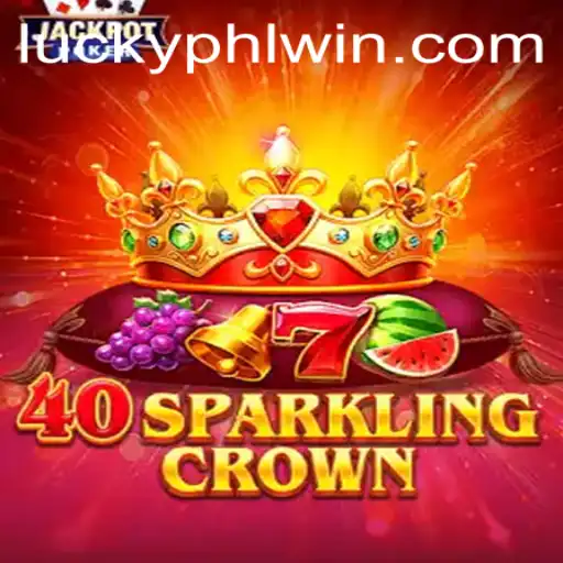 Discover the Exciting World of 40SparklingCrown at PHLwin.COM