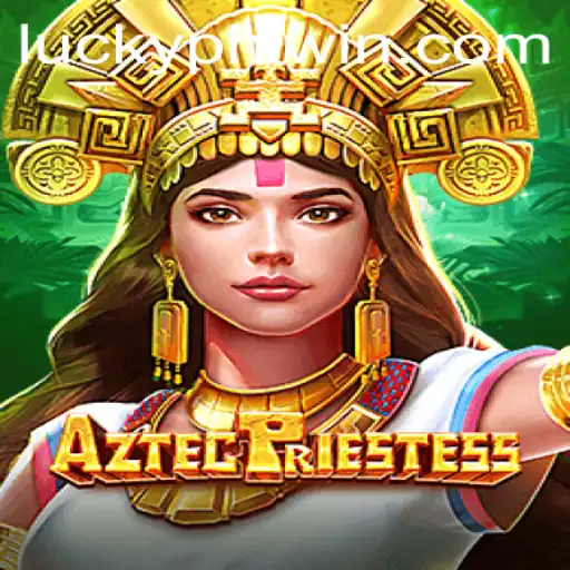 Discover the Excitement of AztecPriestess on PHLwin.COM