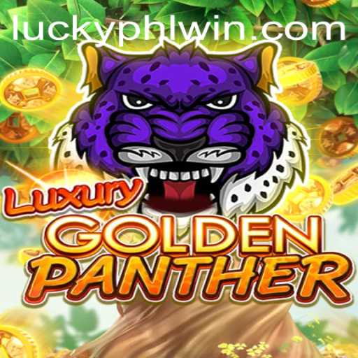 Exploring the Thrill of LUXURYGOLDENPANTHER: A Comprehensive Guide