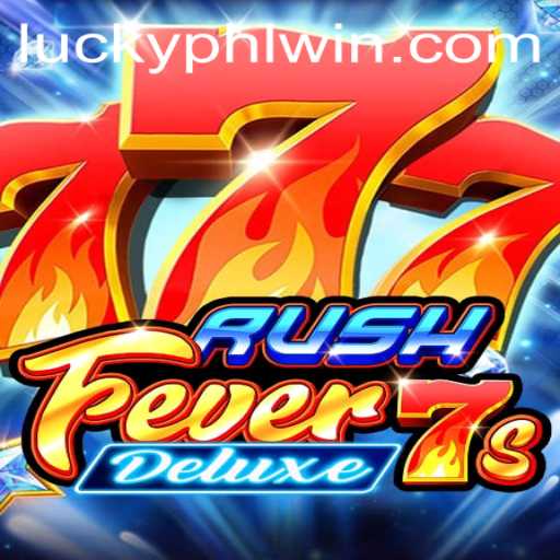Dive into the Thrilling World of RushFever7sDeluxe with PHLwin.COM